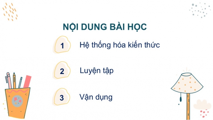 Giáo án PPT KHTN 6 chân trời Ôn tập Chủ đề 1