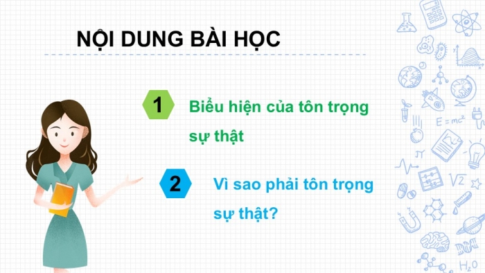 Giáo án PPT Công dân 6 cánh diều Bài 4: Tôn trọng sự thật