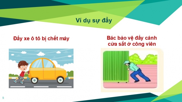 Giáo án PPT KHTN 6 cánh diều Bài 26: Lực và tác dụng của lực