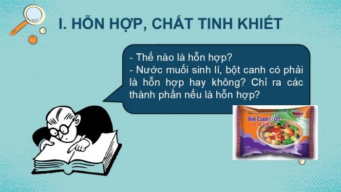 Giáo án PPT KHTN 6 cánh diều Bài 10: Hỗn hợp, chất tinh khiết, dung dịch