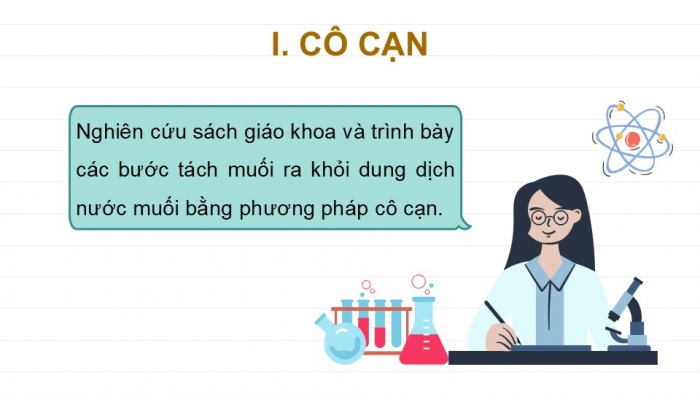 Giáo án PPT KHTN 6 cánh diều Bài 11: Tách chất ra khỏi hỗn hợp