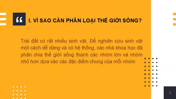 Giáo án PPT KHTN 6 cánh diều Bài 14: Phân loại thế giới sống