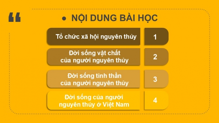 Giáo án PPT Lịch sử 6 cánh diều Bài 4: Xã hội nguyên thuỷ