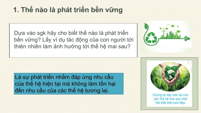 Giáo án PPT Địa lí 6 kết nối Bài 29: Bảo vệ tự nhiên và khai thác thông minh các tài nguyên thiên nhiên vì sự phát triển bền vững