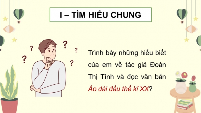 Giáo án điện tử Ngữ văn 12 chân trời Bài 7: Áo dài đầu thế kỉ XX (Đoàn Thị Tình)