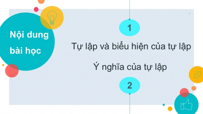 Giáo án PPT Công dân 6 kết nối Bài 5: Tự lập