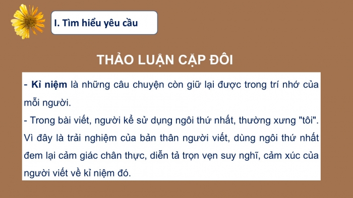 Giáo án PPT Ngữ văn 6 cánh diều Bài 3: Viết bài văn kể về một kỉ niệm của bản thân