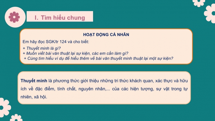 Giáo án PPT Ngữ văn 6 cánh diều Bài 5: Viết bài văn thuyết minh thuật lại một sự kiện