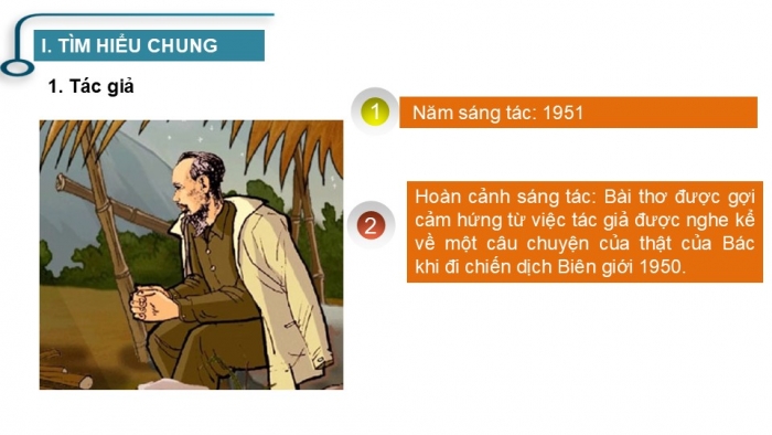 Giáo án PPT Ngữ văn 6 cánh diều Bài 7: Đêm nay Bác không ngủ