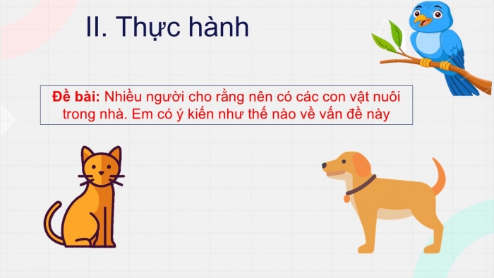 Giáo án PPT Ngữ văn 6 cánh diều Bài 8: Viết bài văn trình bày ý kiến về một hiện tượng đời sống