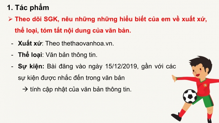 Giáo án PPT Ngữ văn 6 cánh diều Bài 10: Điều gì giúp bóng đá Việt Nam chiến thắng?