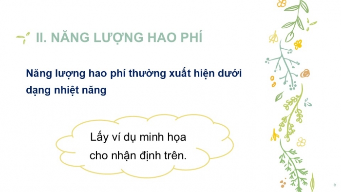 Giáo án PPT KHTN 6 kết nối Bài 49: Năng lượng hao phí