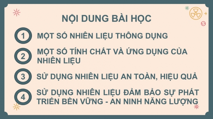 Giáo án PPT KHTN 6 chân trời Bài 12: Nhiên liệu và an ninh năng lượng