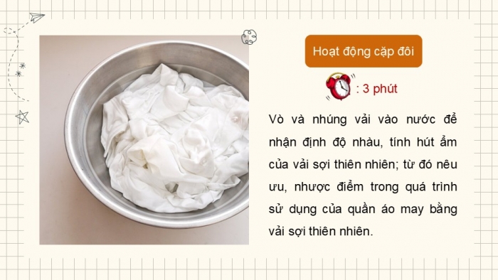 Giáo án PPT Công nghệ 6 chân trời Bài 6: Các loại vải thường dùng trong may mặc