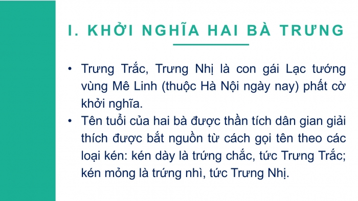 Giáo án PPT Lịch sử 6 chân trời Bài 18: Các cuộc đấu tranh giành độc lập dân tộc trước thế kỉ X