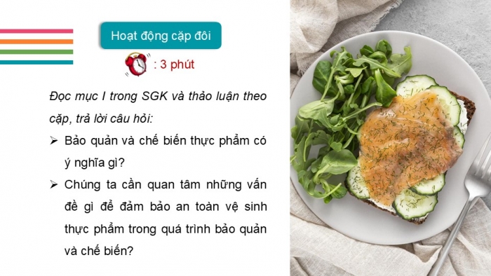 Giáo án PPT Công nghệ 6 kết nối Bài 5: Phương pháp bảo quản và chế biến thực phẩm