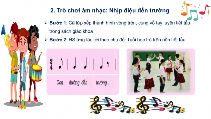 Giáo án PPT Âm nhạc 6 kết nối Tiết 4: Vận dụng - Sáng tạo