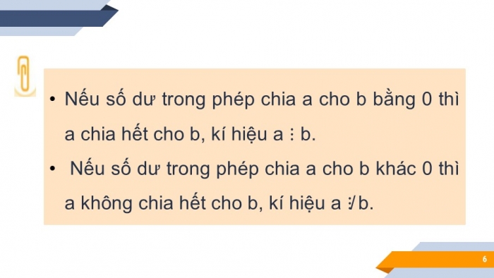 Giáo án PPT Toán 6 cánh diều Bài 7: Quan hệ chia hết. Tính chất chia hết