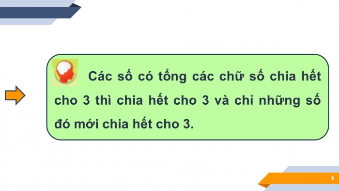 Giáo án PPT Toán 6 cánh diều Bài 9: Dấu hiệu chia hết cho 3, cho 9