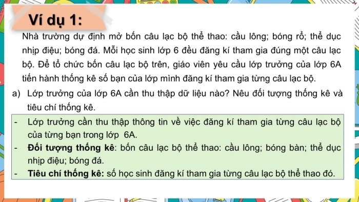 Giáo án PPT Toán 6 cánh diều Bài 1: Thu thập, tổ chức, biểu diễn, phân tích và xử lí dữ liệu