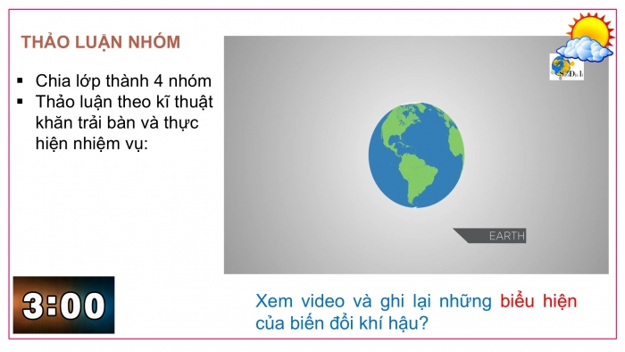 Giáo án PPT Địa lí 6 chân trời Bài 14: Biến đổi khí hậu và ứng phó với biến đổi khí hậu