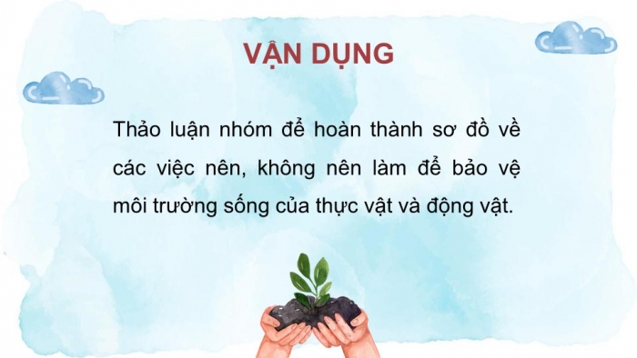 Giáo án PPT Tự nhiên và Xã hội 2 kết nối Bài 19: Thực vật và động vật quanh em