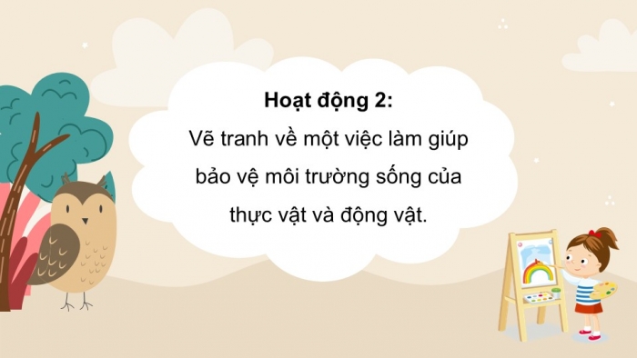 Giáo án PPT Tự nhiên và Xã hội 2 kết nối Bài 20: Ôn tập chủ đề Thực vật và động vật