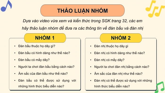 Giáo án PPT Âm nhạc 6 chân trời Tiết 16: Giới thiệu một số nhạc cụ truyền thống Việt Nam, Nghe trích đoạn tác phẩm Cung đàn đất nước