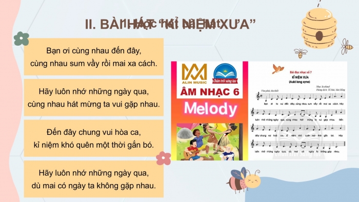 Giáo án PPT Âm nhạc 6 chân trời Tiết 28: Bài hát Kỉ niệm xưa (Auld lang syne)