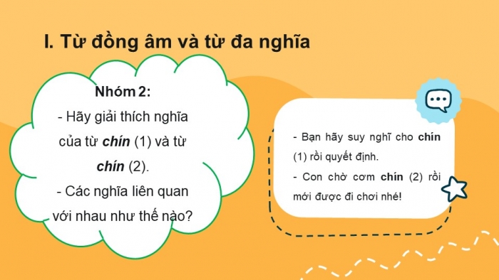 Giáo án PPT Ngữ văn 6 kết nối Bài 4: Từ đồng âm và từ đa nghĩa