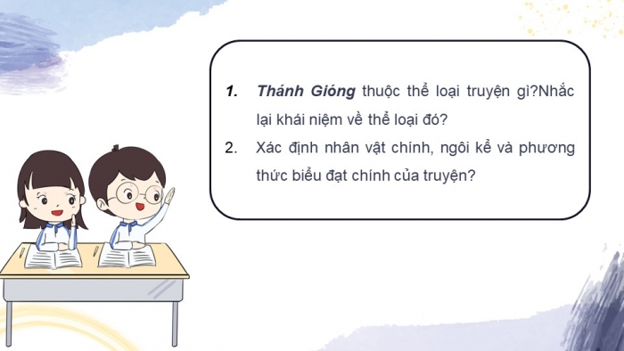 Giáo án PPT Ngữ văn 6 kết nối Bài 6: Thánh Gióng