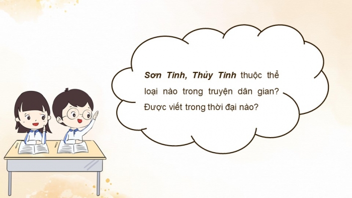 Giáo án PPT Ngữ văn 6 kết nối Bài 6: Sơn Tinh, Thuỷ Tinh