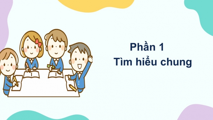 Giáo án PPT Ngữ văn 6 kết nối Bài 9: Trái Đất