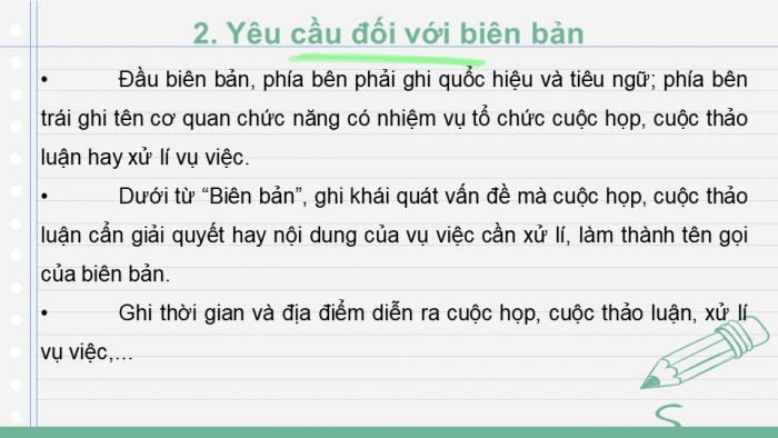 Giáo án PPT Ngữ văn 6 kết nối Bài 9: Viết biên bản một cuộc họp, cuộc thảo luận, Tóm tắt bằng sơ đồ nội dung của một văn bản đơn giản