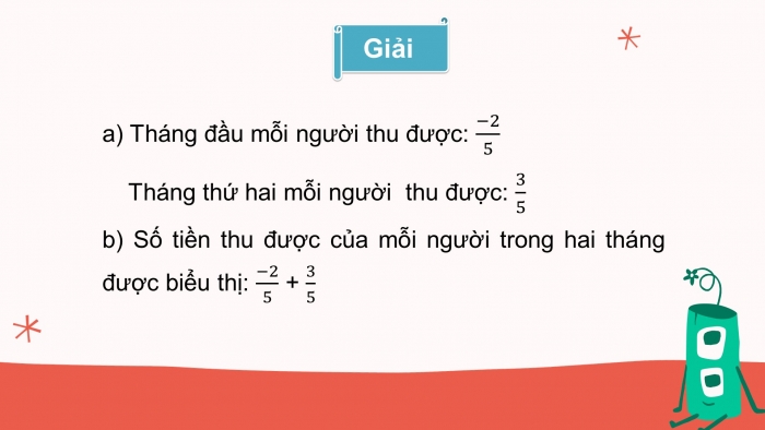 Giáo án PPT Toán 6 chân trời Bài 4: Phép cộng và phép trừ phân số