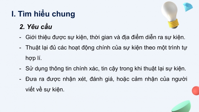 Giáo án PPT Ngữ văn 6 chân trời Bài 10: Viết văn bản thuyết minh thuật lại một sự kiện