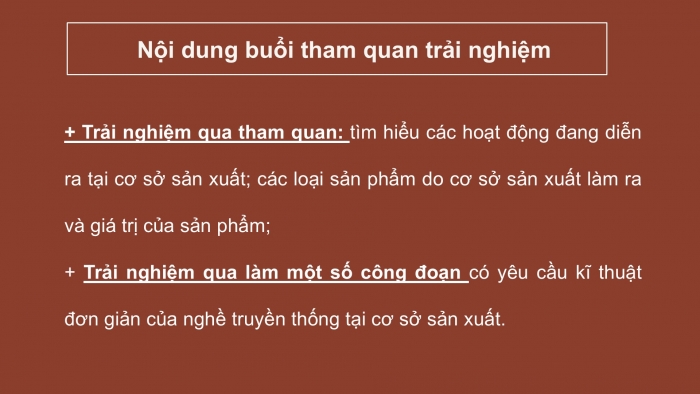 Giáo án PPT HĐTN 6 kết nối Tuần 31: Trải nghiệm nghề truyền thống