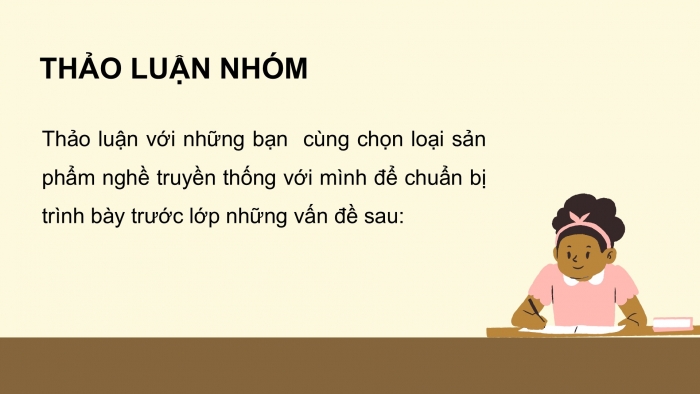 Giáo án PPT HĐTN 6 kết nối Tuần 34: Em tập làm nghề truyền thống