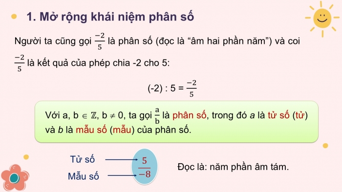 Giáo án PPT Toán 6 kết nối Bài 23: Mở rộng khái niệm phân số. Phân số bằng nhau