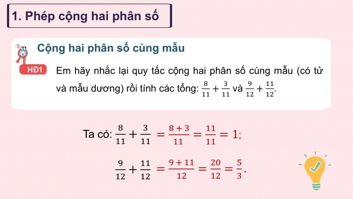 Giáo án PPT Toán 6 kết nối Bài 25: Phép cộng và phép trừ phân số