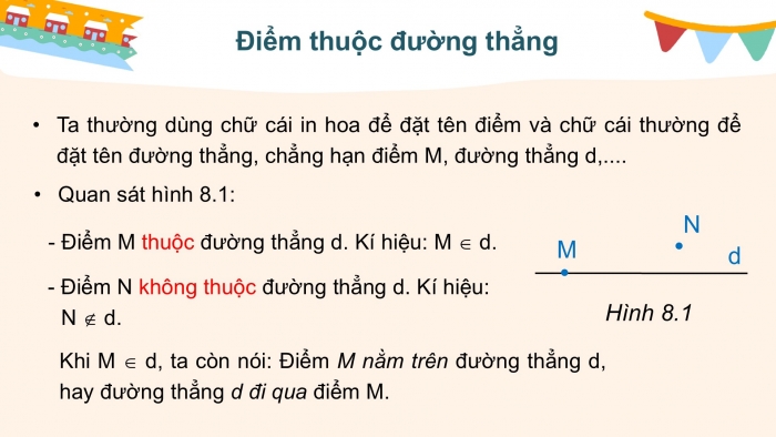 Giáo án PPT Toán 6 kết nối Bài 32: Điểm và đường thẳng