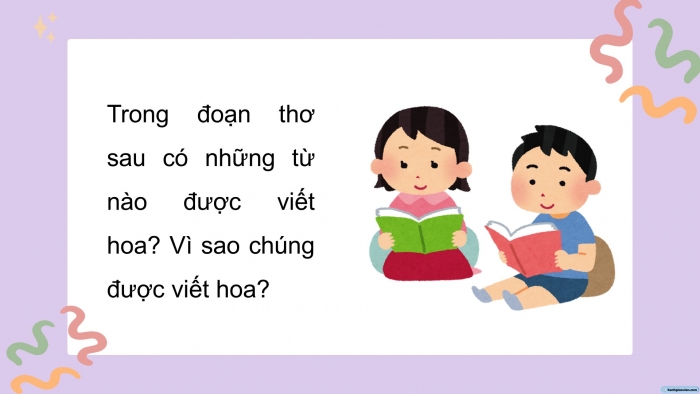 Giáo án điện tử Tiếng Việt 5 cánh diều Bài 13: Viết hoa để thể hiện sự tôn trọng đặc biệt