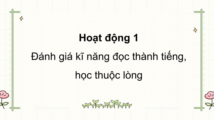 Giáo án điện tử Tiếng Việt 5 cánh diều Bài 15: Ôn tập giữa học kì II (Tiết 1 + 2)