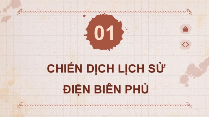 Giáo án điện tử Lịch sử và Địa lí 5 chân trời Bài 14: Chiến dịch Điện Biên Phủ năm 1954