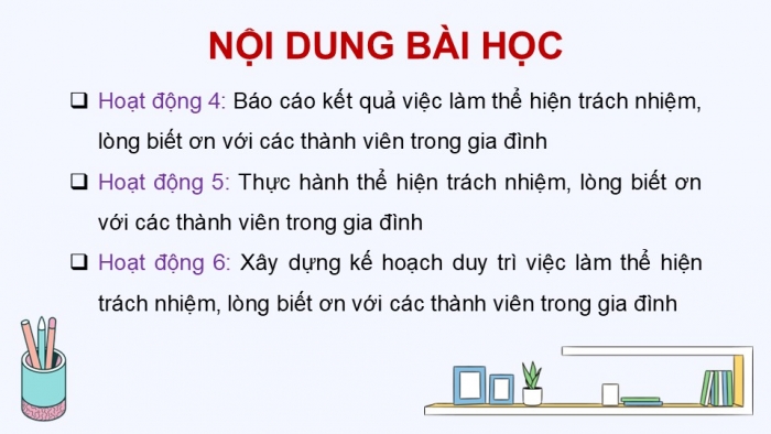 Giáo án điện tử Hoạt động trải nghiệm 5 chân trời bản 1 Chủ đề 7 Tuần 25