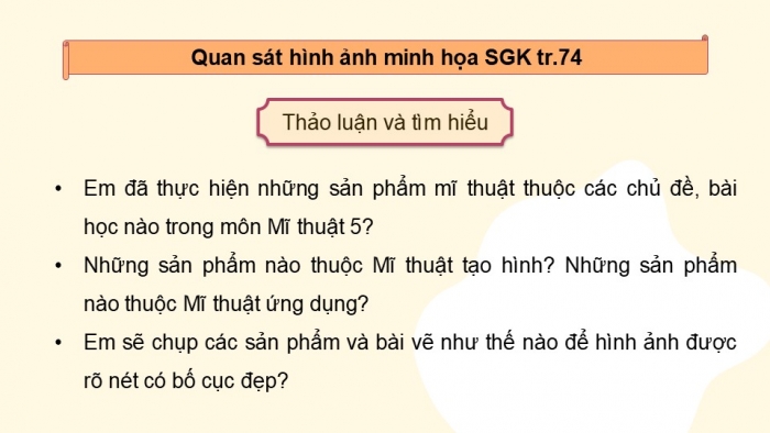 Giáo án điện tử Mĩ thuật 5 chân trời bản 1 Bài tổng kết: Giới thiệu các bài học trong sách giáo khoa Mĩ thuật 5