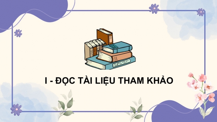 Giáo án điện tử chuyên đề Ngữ văn 12 chân trời CĐ 3 Phần 2: Yêu cầu và cách thức viết bài giới thiệu về phong cách sáng tác của một trường phái văn học (cổ điển, lãng mạn hoặc hiện thực)