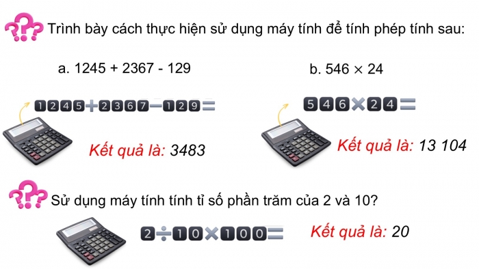 Giáo án PPT dạy thêm Toán 5 Kết nối bài 42: Máy tính cầm tay