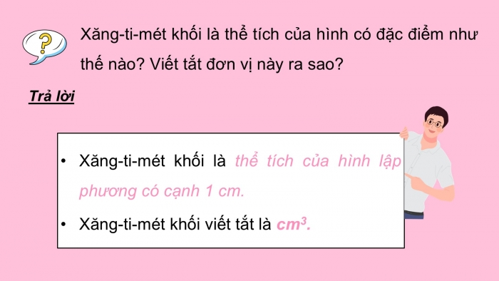 Giáo án PPT dạy thêm Toán 5 Kết nối bài 46: Xăng-ti-mét khối. Đề-xi-mét khối