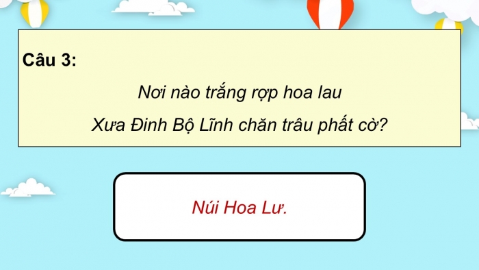 Giáo án điện tử Ngữ văn 9 kết nối Bài 9: Tình sông núi (Trần Mai Ninh)